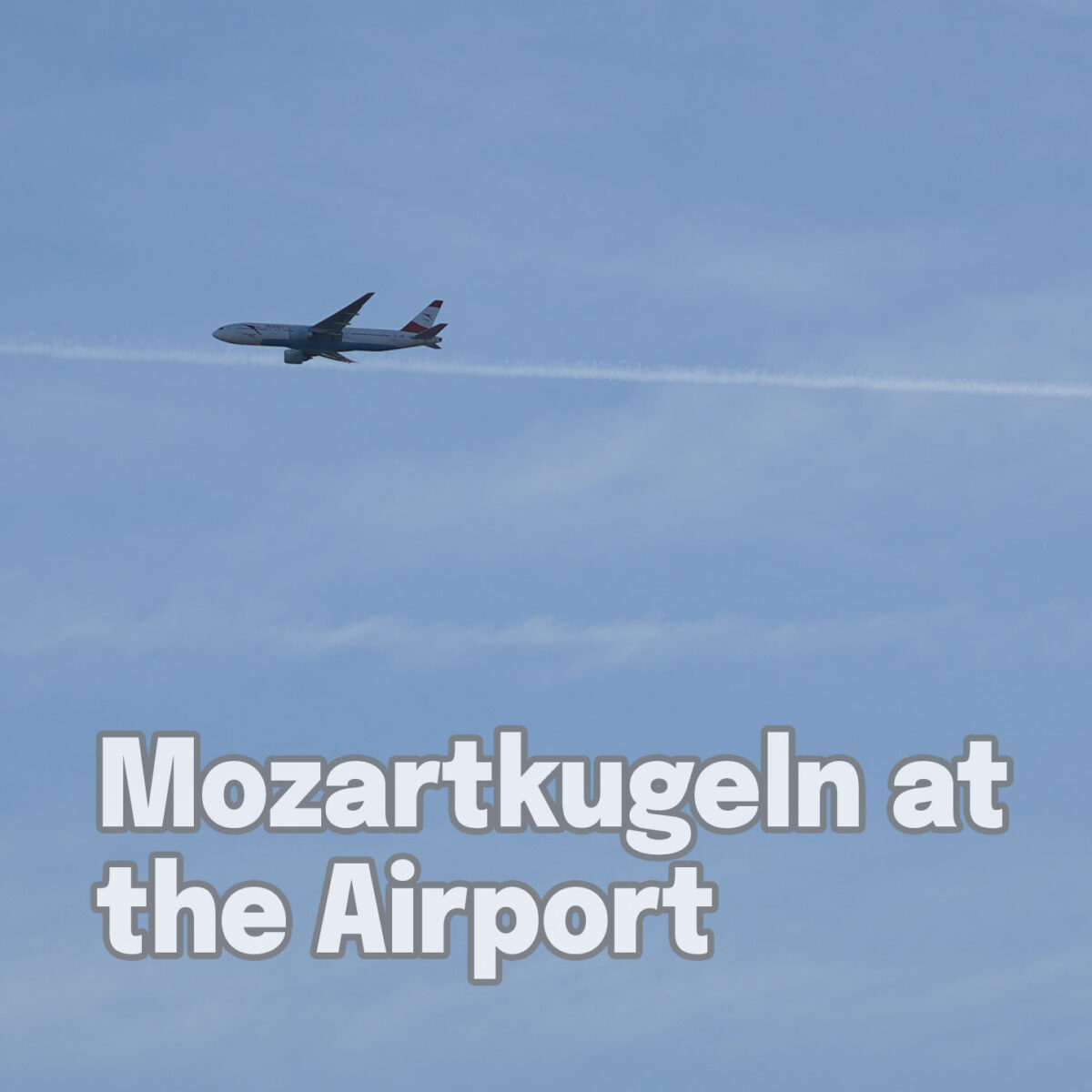 Buying Mozartkugeln at the airport